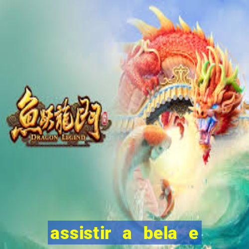 assistir a bela e a fera (1991 online dublado)